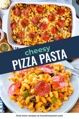 Easy Pizza Pasta Bake | Buns In My Oven