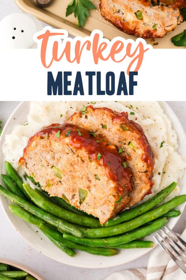 Slices of turkey meatloaf on plate with mashed potatoes and green beans.