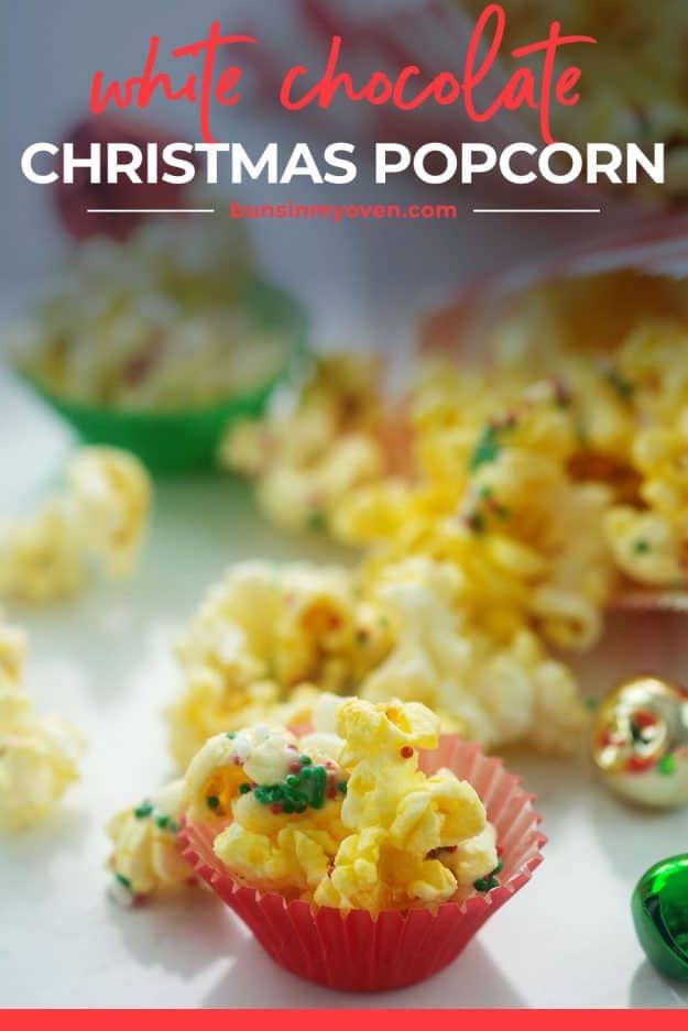 White Chocolate Christmas Popcorn | Buns In My Oven