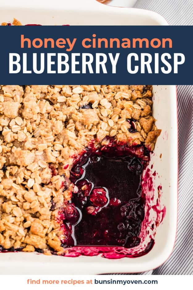 Blueberry crisp in baking dish with text for Pinterest.