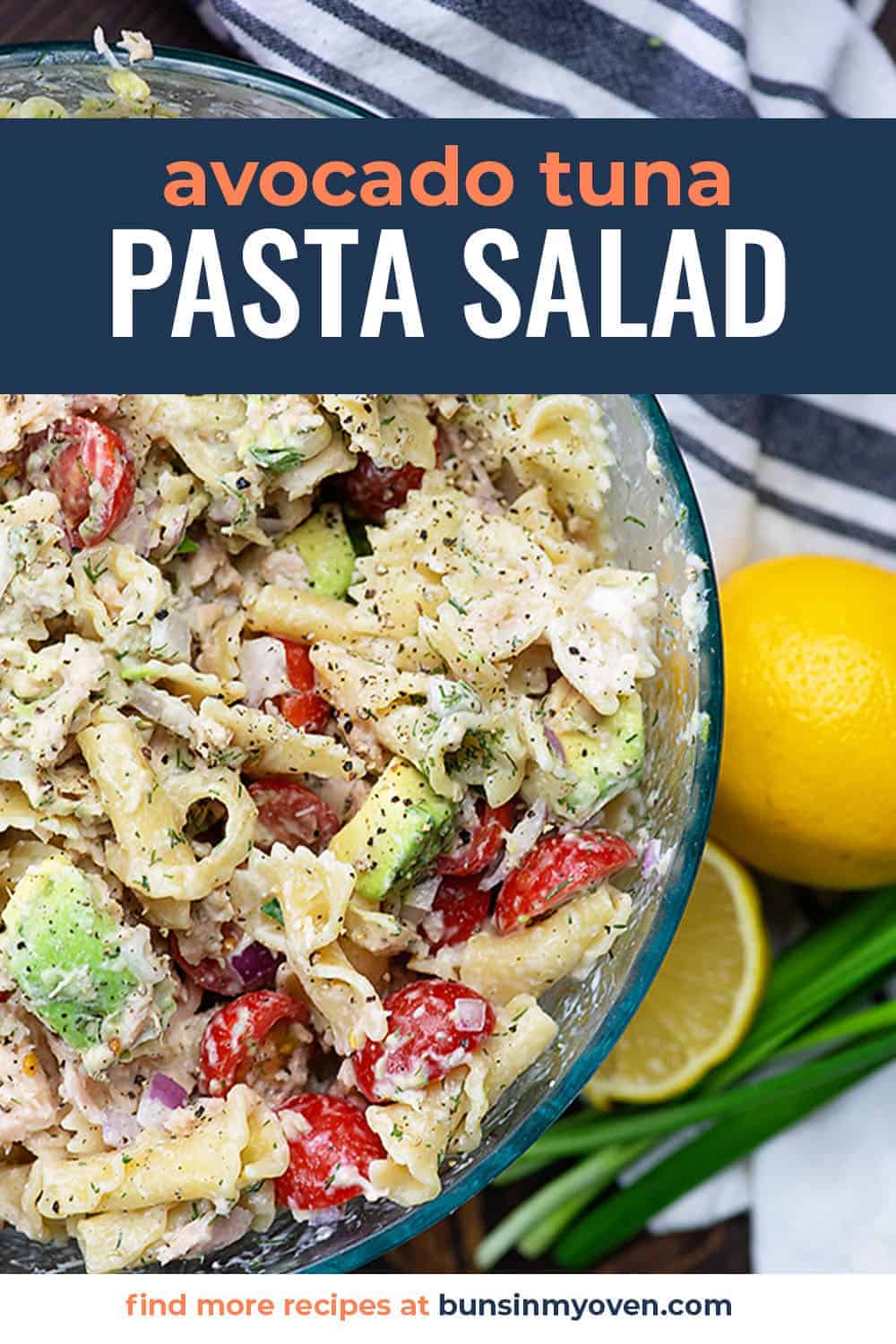 Tuna Pasta Salad | Buns In My Oven