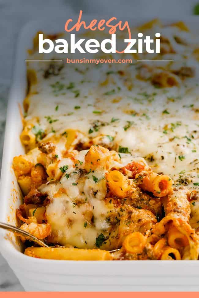 Cheesy Baked Ziti with Meat Sauce | Buns In My Oven