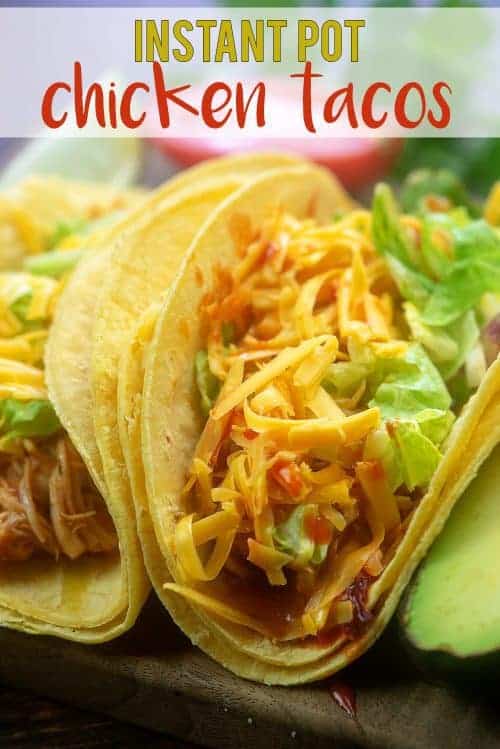 Instant Pot Chicken Tacos — Buns In My Oven