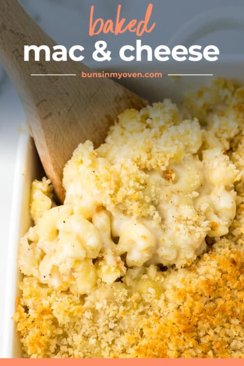 The Best Creamy Baked Mac and Cheese Recipe!