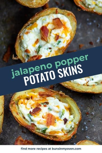 Jalapeno Popper Potato Skins — Buns In My Oven