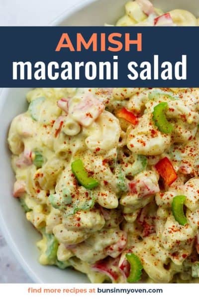 Amish Macaroni Salad - Sweet, Creamy, and Crunchy! | Buns In My Oven