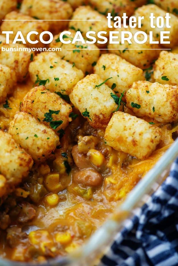Cheesy Taco Tater Tot Casserole Recipe | Buns In My Oven
