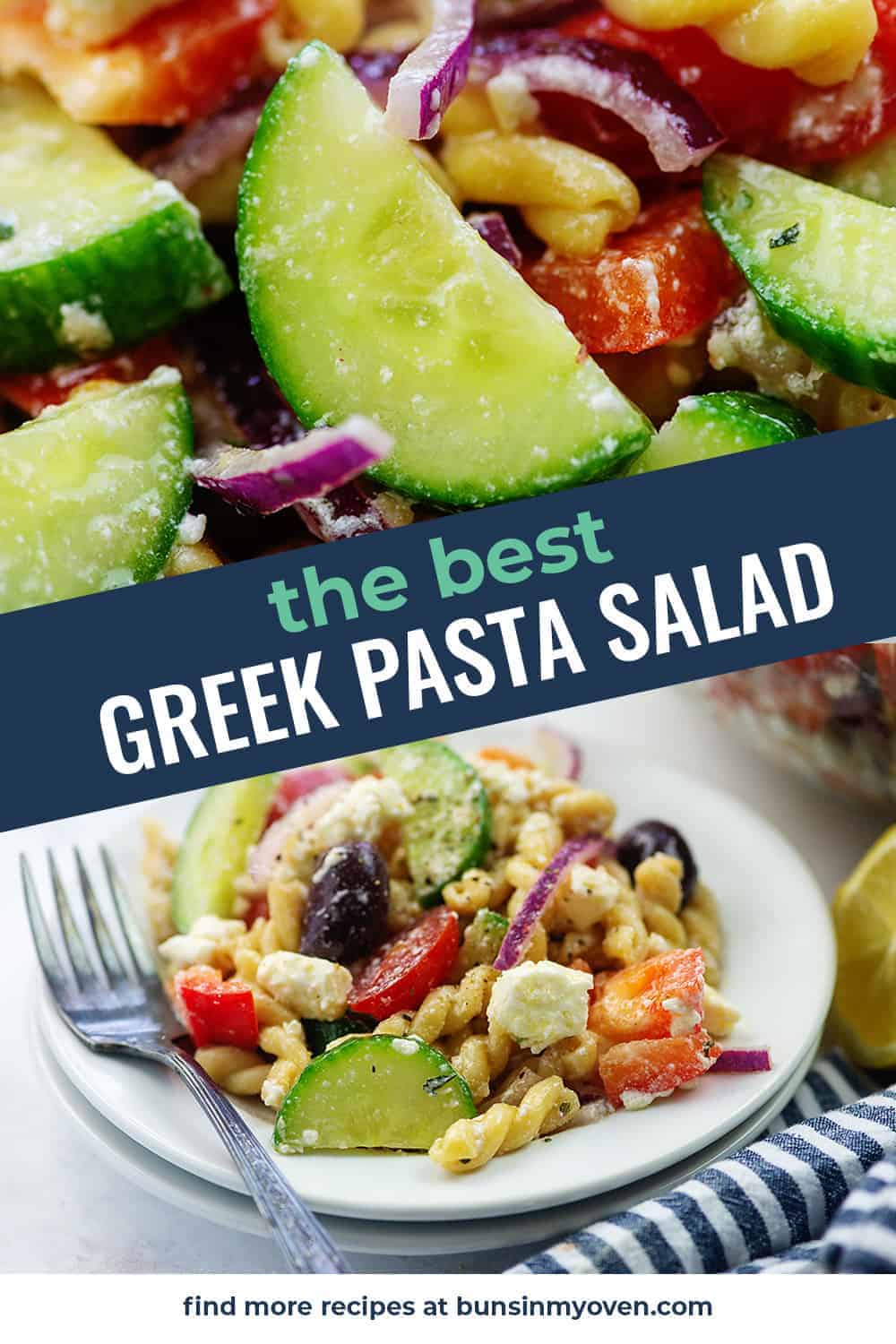 The BEST Greek Pasta Salad Recipe | Buns In My Oven