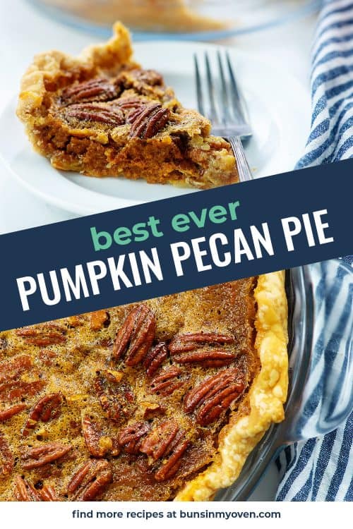 Layered Pumpkin Pecan Pie Recipe! — Buns In My Oven