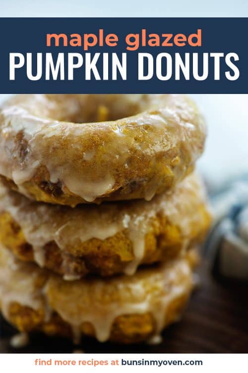 The BEST Pumpkin Donuts with Maple Glaze — Buns In My Oven