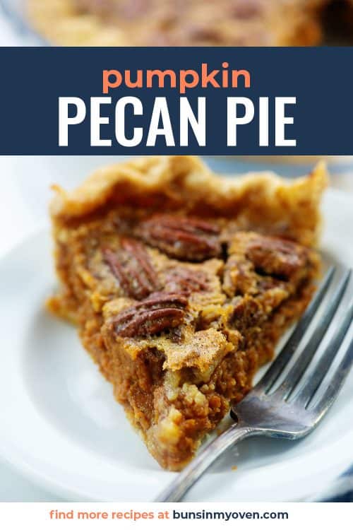 Layered Pumpkin Pecan Pie Recipe! — Buns In My Oven