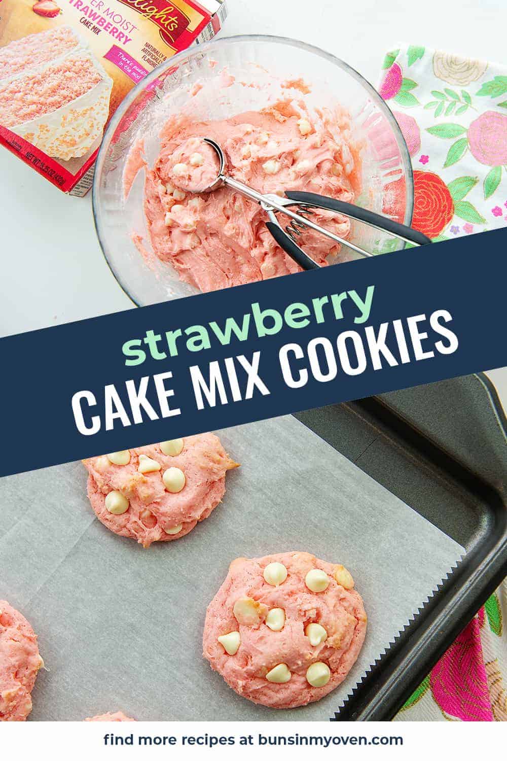 Strawberry Cake Mix Cookies — Buns In My Oven