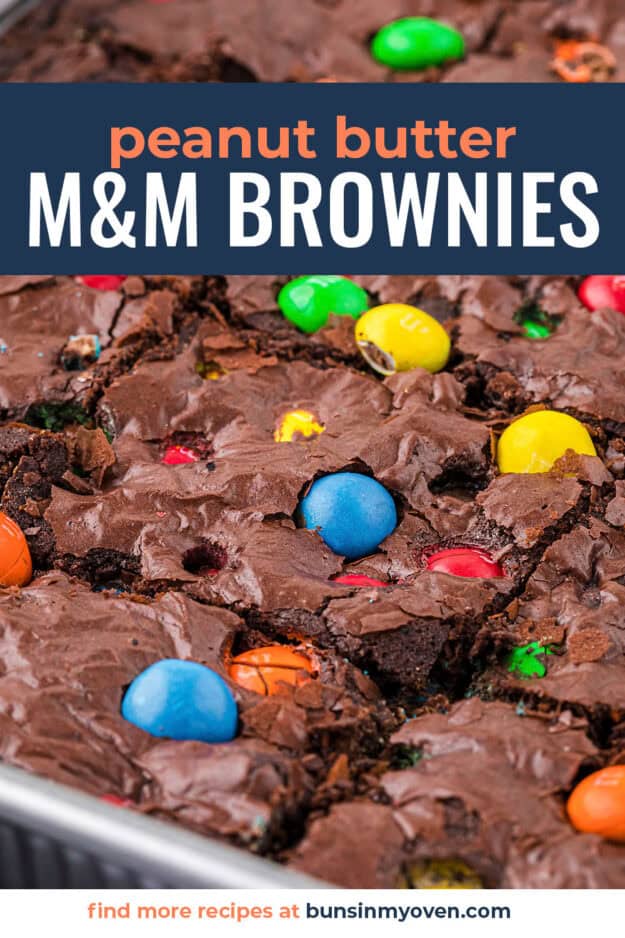 Brownies with m&ms baked inside.