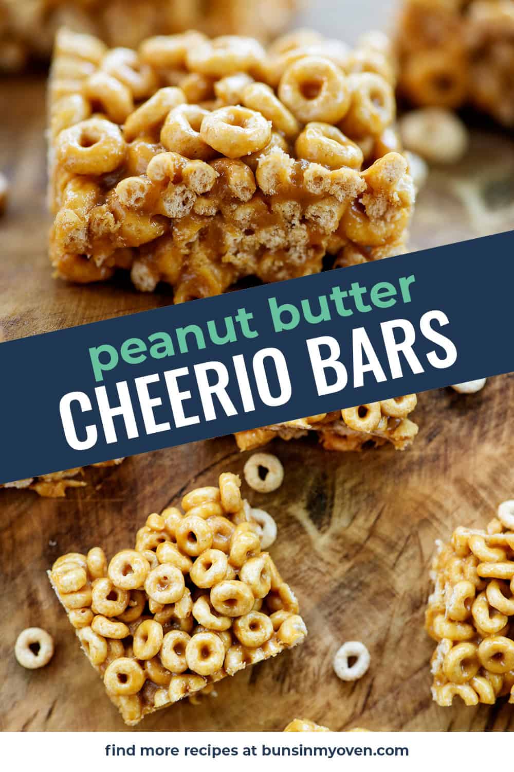 Peanut Butter Cheerio Bars | Buns In My Oven