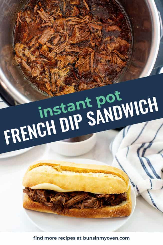 Easy Instant Pot French Dip Sandwiches | Buns In My Oven