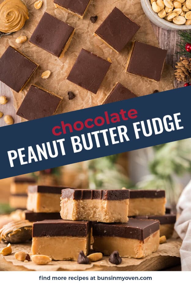 Collage of chocolate peanut butter fudge images.